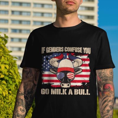 Alternative view of If Genders Confuse You Go Milk A Bull Funny 4th Of July American Flag T-Shirt