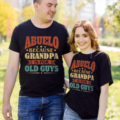 Abuelo Because Grandpa Is For Old Guys Vintage Retro T-Shirt - Funny Grandpa Gifts