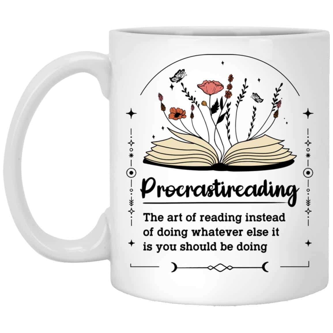 Funny Procrastireading Mug, Cute Book Mug, Custom Librarian Appreciation Gift,, White, 11 oz. White Mug