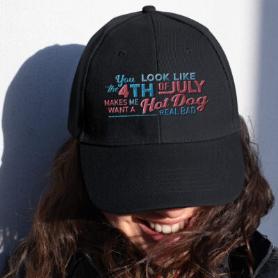 You Look Like The 4th Of July Makes Me Want A Hot Dog Real Bad Funny Embroidered Twill Hat Adjustable Cap For Men
