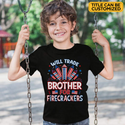 Personalized Will Trade For Firecrackers Funny 4th Of July T-Shirt - V-Neck Shirt - Youth Shirt