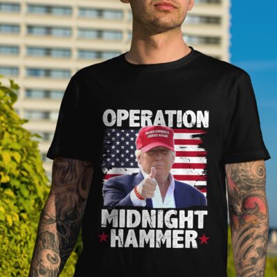 Trump Operation Midnight Hammer Political T-Shirt
