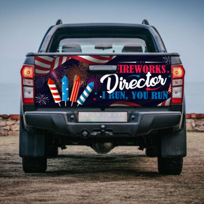 Alternative view of Fireworks Director I Run You Run Funny 4th Of July Truck Tailgate Decal Sticker Wrap