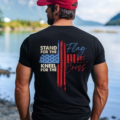 Stand For The Flag Kneel For The Cross Patriotic American Flag Print On Back T-Shirt Only - Plain Front Shirt