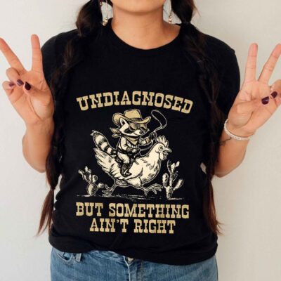 Undiagnosed But Something Ain't Right Funny Raccoon Riding Chicken Vintage T-Shirt