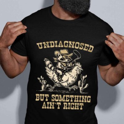 Alternative view of Undiagnosed But Something Ain't Right Funny Raccoon Riding Chicken Vintage T-Shirt