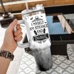 10VT. I Myself Am Strange tumbler mk5