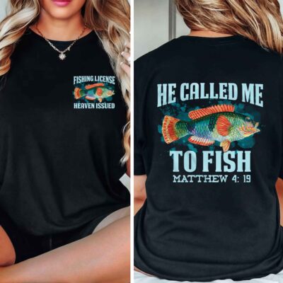 Alternative view of Fishing License He Called Me To Fish Matthew 4:19 Printed On 2 Sides T-Shirt