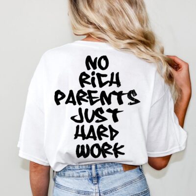Alternative view of No Rich Parents Just Hard Work Print On Back T-Shirt - V-Neck Shirt