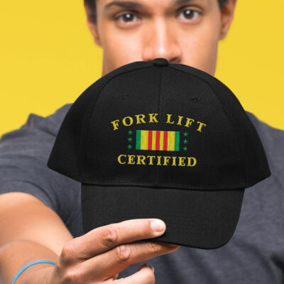 Fork Lift Certified Funny Vietnam Veteran Embroidered Twill Hat Adjustable Cap For Men Women