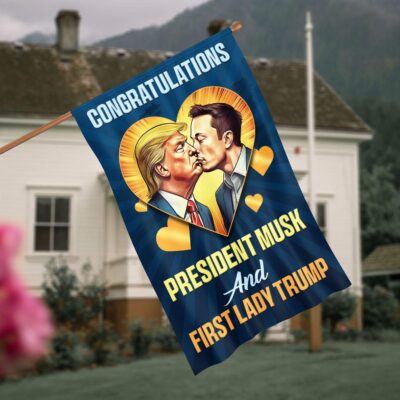 Alternative view of Congratulations President Musk And First Lady Trump Funny Political Outdoor House Flag - Home Garden Flag