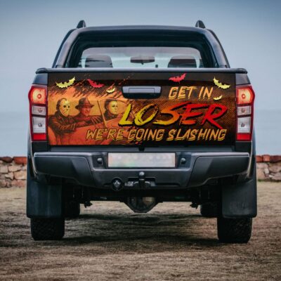 Get In Loser We're Going Slashing Funny Horror Halloween Characters Truck Tailgate Decal Sticker Wrap
