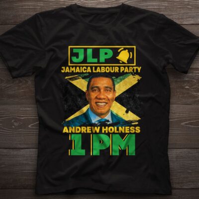 Alternative view of Jamaica Labour Party Andrew Holness 1PM T-Shirt - Pro JLP Supporter Shirt