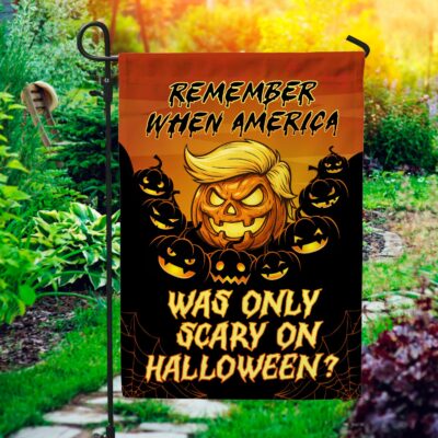Alternative view of Remember When America Was Only Scary On Halloween Funny Trump Pumpkin Outdoor House Flag - Home Garden Flag