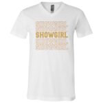 The Life of A Show Girl T-Shirt - V-Neck Shirt, White, V-Neck T-Shirt