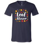 Funny Leaf Blower Fall Costume Halloween Matching T-Shirt - V-Neck, Navy, V-Neck T-Shirt Funny Leaf Blower Fall Costume Halloween Matching T-Shirt - V-Neck, Navy, V-Neck T-Shirt