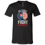 No Kings Fight Oligarchy T-Shirt - V-Neck Shirt, Black, V-Neck T-Shirt