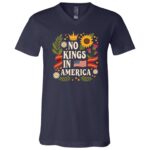 No King in America Floral 4th July No Kings American T-Shirt - V-Neck Shirt, Navy, V-Neck T-Shirt