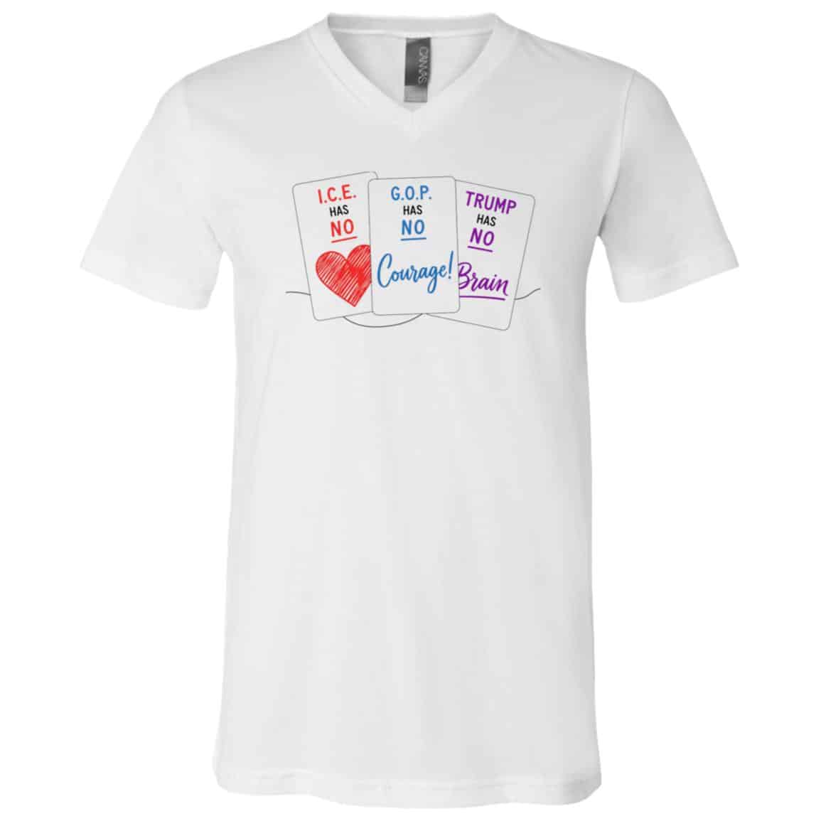 Ice Has No Love Trump Has No Brain Political T-Shirt - V-Neck Shirt, White, V-Neck T-Shirt