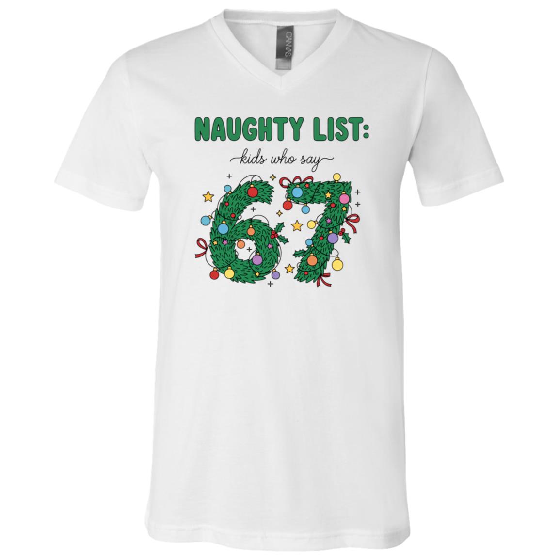 Naughty List Kids Who Say 67 Christmas Six Seven Christmas Tree T-Shirt - V-neck Shirt, White, V-Neck T-Shirt