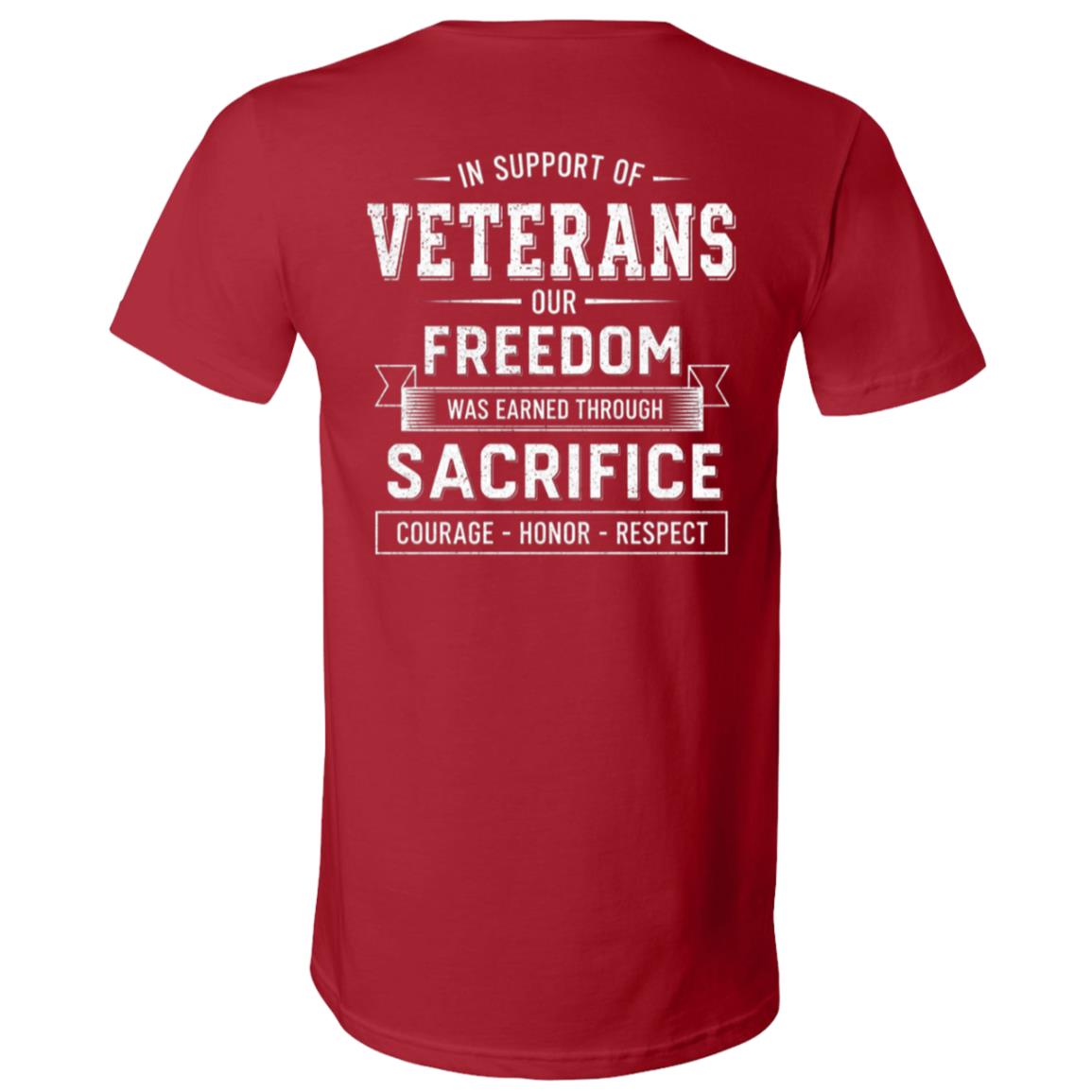 In Support Of Veterans Our Freedom Was Earned Throgh Sacrifice Back T-Shirt, Canvas Red, V-Neck T-Shirt