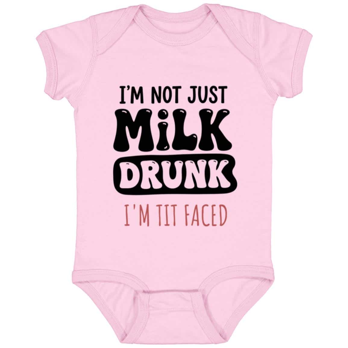 I'm Not Just Milk Drunk I'm Tit Faced Baby Onesie - Baby Bodysuit, Pink, Infant Baby Bodysuit I'm Not Just Milk Drunk I'm Tit Faced Baby Onesie - Baby Bodysuit, Pink, Infant Baby Bodysuit