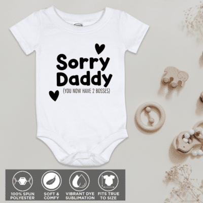 Alternative view of Sorry Dad You Now Have 2 Bosses Infant Fine Jersey Bodysuit - Baby Onesie