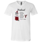 Husband I Miss You Roses Bird Memorial T-Shirt - V-Neck Shirt, White, V-Neck T-Shirt Husband I Miss You Roses Bird Memorial T-Shirt - V-Neck Shirt, White, V-Neck T-Shirt
