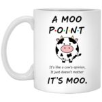 A Moo Point Funny Cow It's Moo Coffee Mug - Beer Stein - Color Changing Mug, White, 11 oz. White Mug