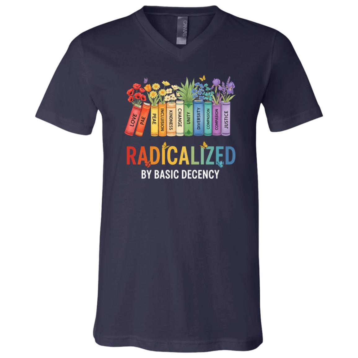 Book Flower Radicalized by Basic Decency Feminist LGBT T-Shirt - V-Neck Shirt, Navy, V-Neck T-Shirt