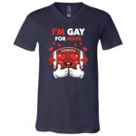 I'm Gay for Maye T-Shirt - V-Neck Shirt - Funny Gay Saying Appare, Navy, V-Neck T-Shirt