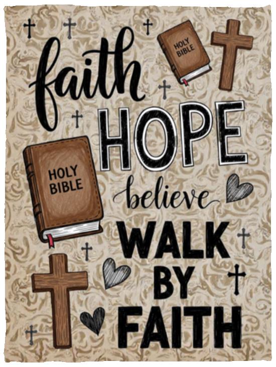 Faith Hope Believe Jesus Walk By Faith Fleece Blanket - Sherpa Blanket, White, Cozy Plush Fleece Blanket - 30x40