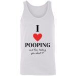 I Love Pooping Funny Unisex Tank Top - Racerback Tank, White, Unisex Tank Top