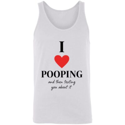 I Love Pooping Funny Unisex Tank Top - Racerback Tank, White, Unisex Tank Top