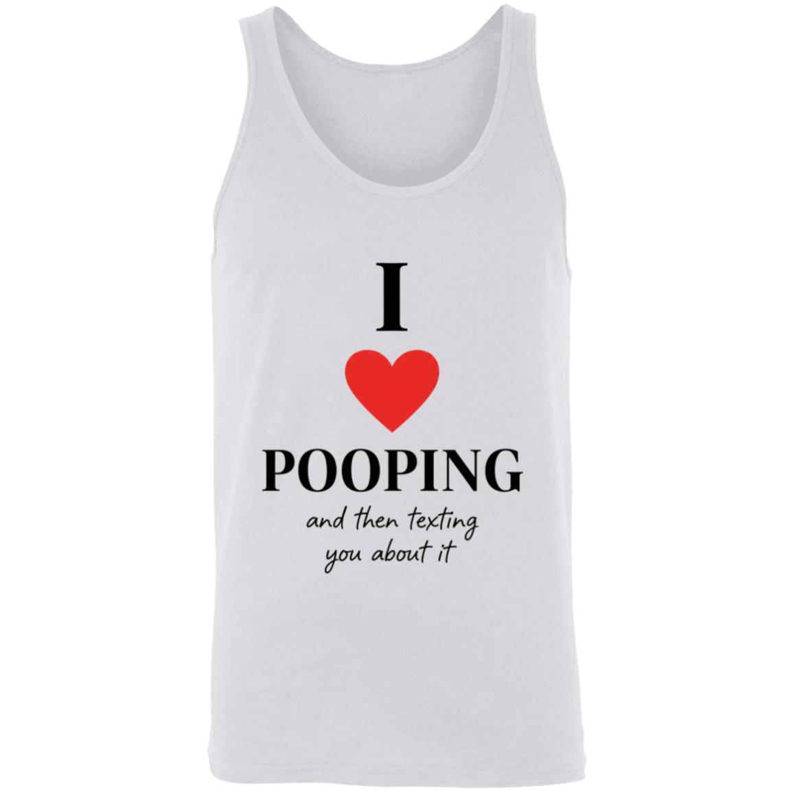 I Love Pooping Funny Unisex Tank Top - Racerback Tank, White, Unisex Tank Top