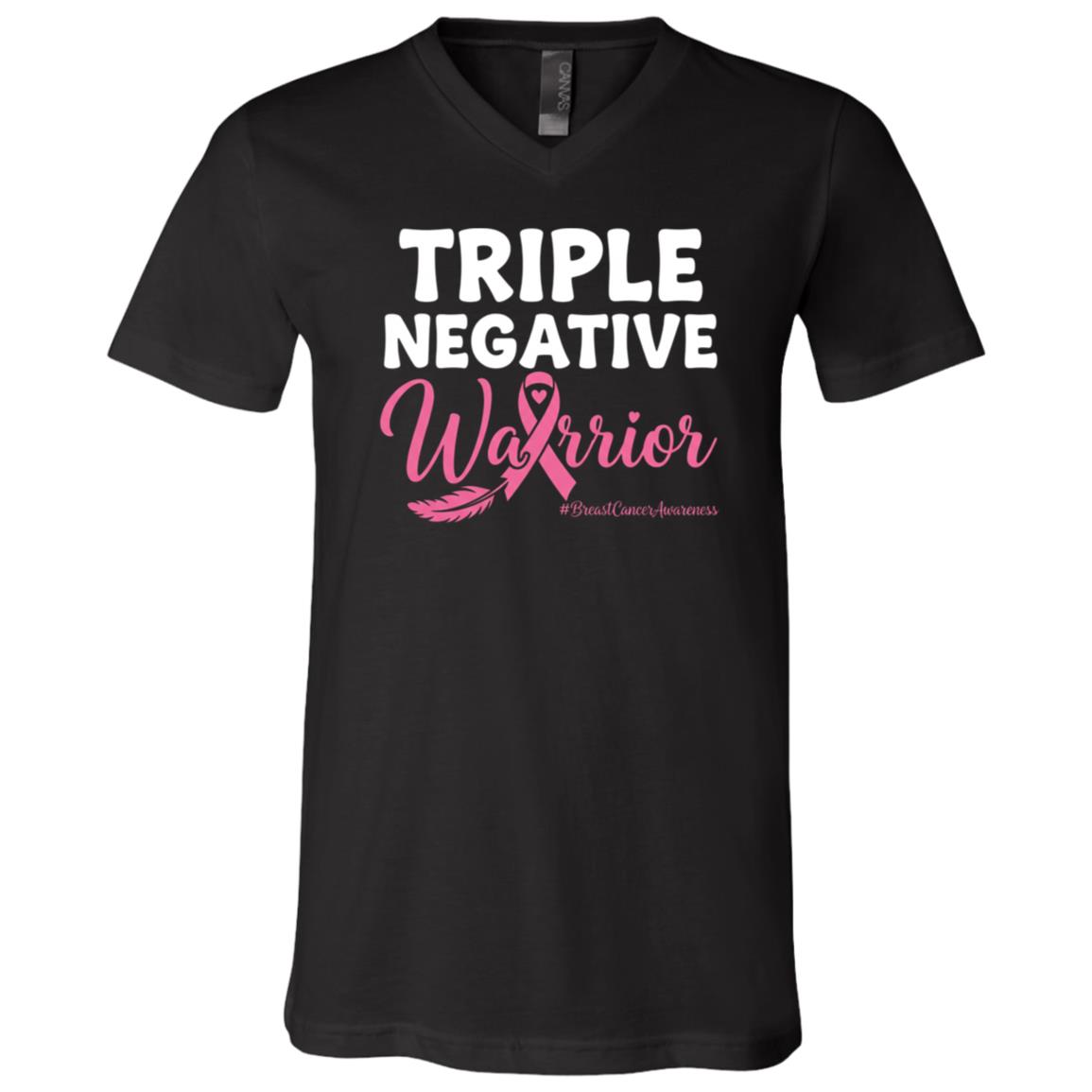 Triple Negative Warrior T-Shirt - V-Neck Shirt - Breast Cancer Awareness Shirt, Black, V-Neck T-Shirt