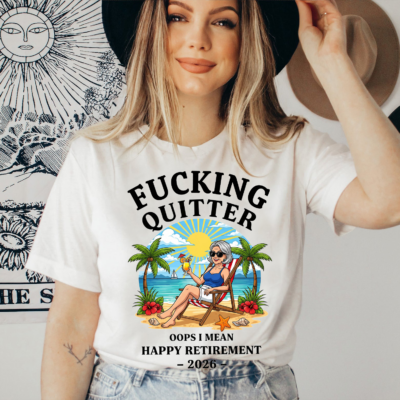 Alternative view of Fucking Quitter Oops I Mean Happy Retirement 2026 Women T-Shirt - V-Neck Shirt