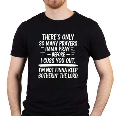 Alternative view of There's Only So Many Prayer Imma Pray T-Shirt - V-Neck Shirt