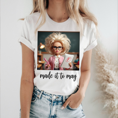 Alternative view of Made It to May Funny Teacher Shirt, Last Day of School Tee, End of School Year Shirt, Student Teacher Meme Shirt