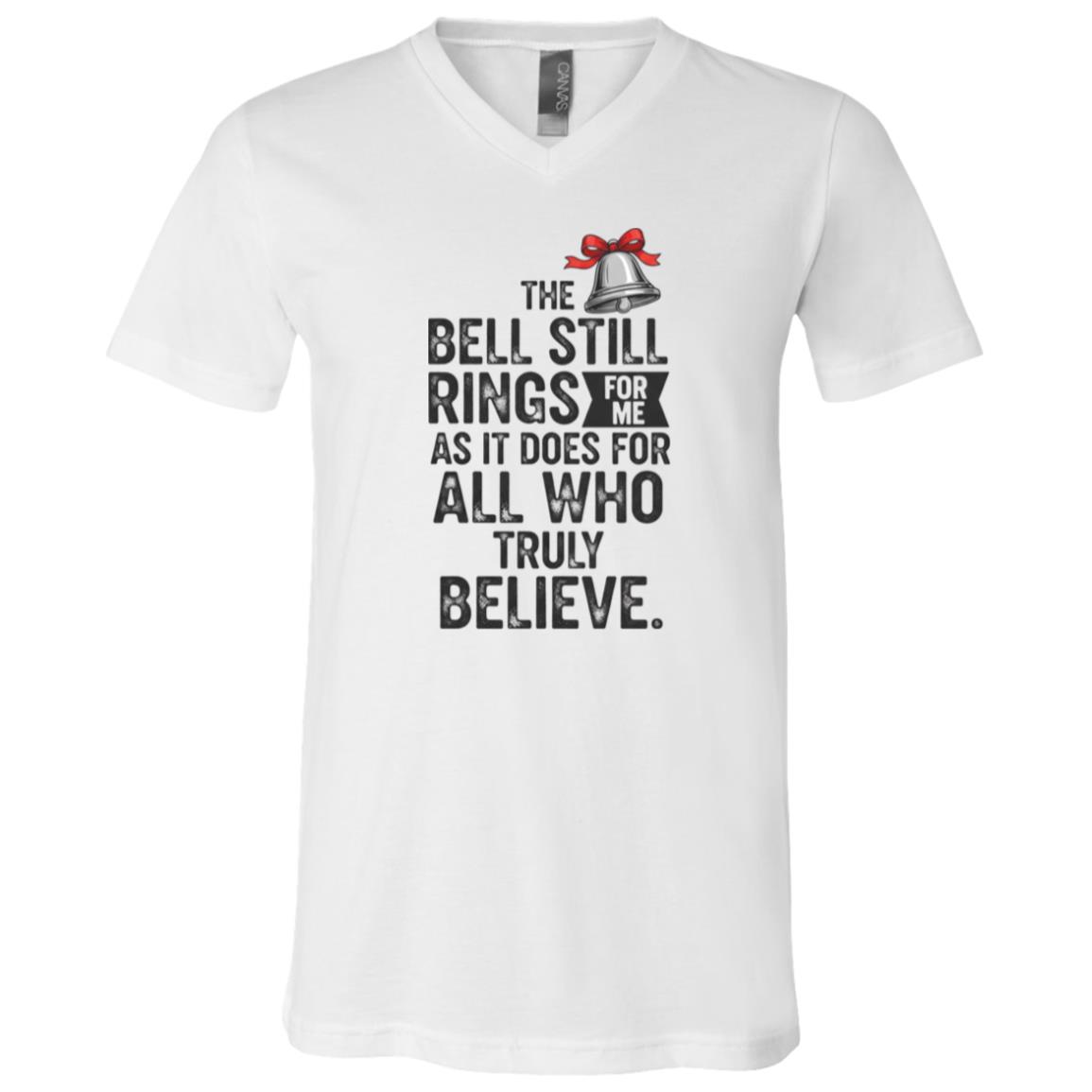 The Bell Still Rings for Me Shirt, Christmas Believe Shirt, Holiday Movie Quote Tee, Inspirational Christmas Gift, White, V-Neck T-Shirt The Bell Still Rings for Me Shirt, Christmas Believe Shirt, Holiday Movie Quote Tee, Inspirational Christmas Gift, White, V-Neck T-Shirt