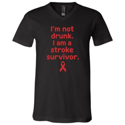 Stroke Survivor Shirt, I'm Not Drunk I Am a Stroke Survivor Tee, Stroke Awareness Shirt, Red Ribbon Support Gift, Black, V-Neck T-Shirt