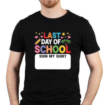 Alternative view of Last Day Of School Sign My Shirt Tee, End Of School Year Shirt, Student Memory Shirt, Fun Graduation School Tee